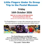 Little Fingers Under 5s Group trip to the Postal Museum flyer, Friday 16 October 2026